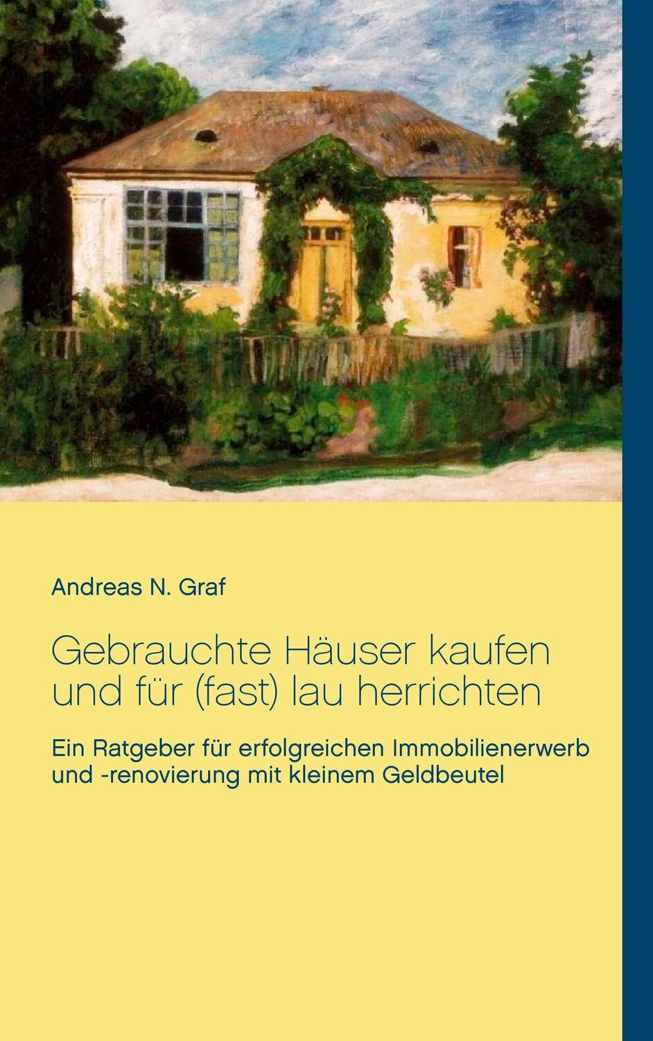 Cover: 9783739218908 | Gebrauchte Häuser kaufen und für (fast) lau herrichten | Graf | Buch
