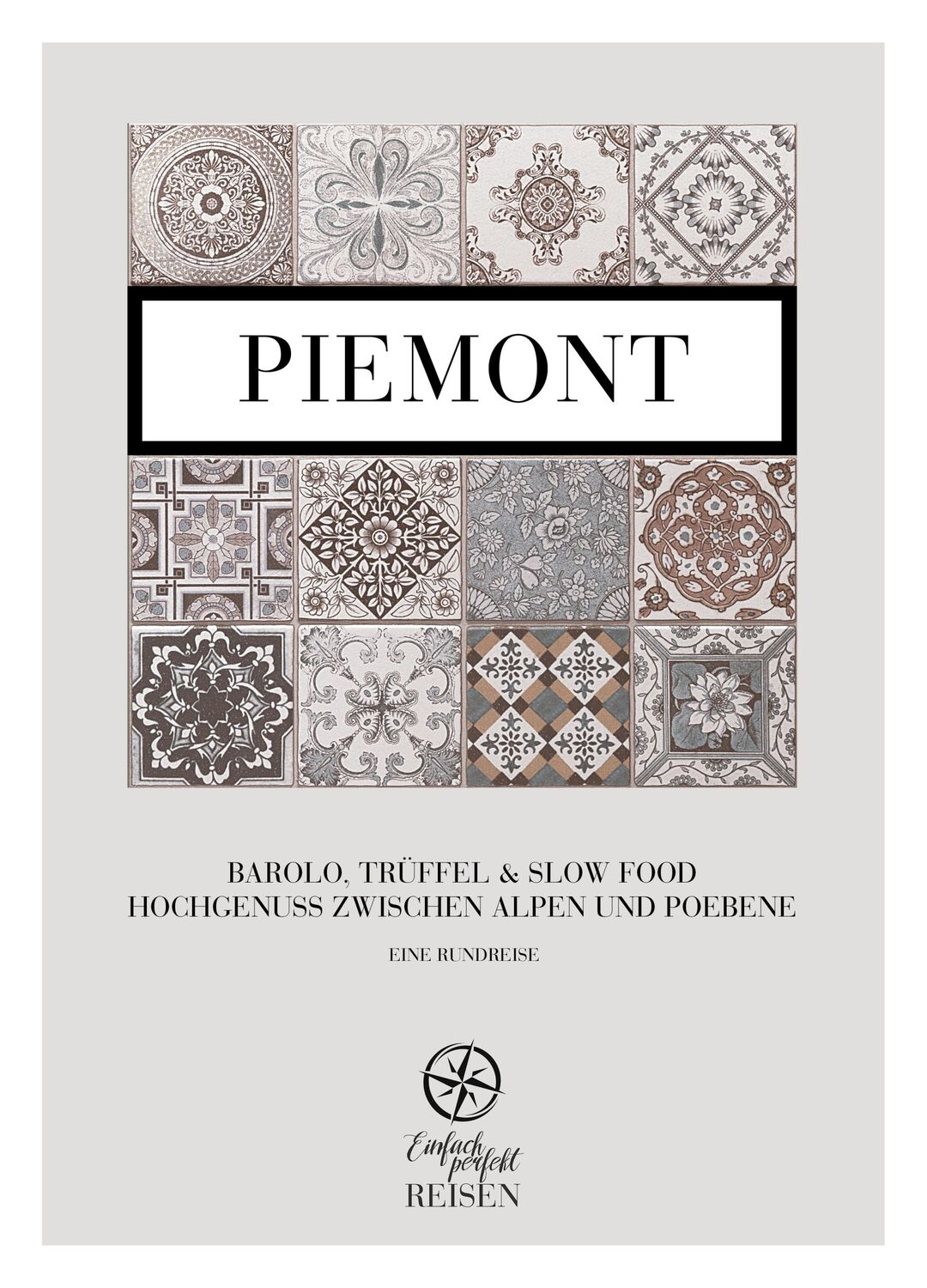 Cover: 9783950528213 | Piemont | Martin Büchele (u. a.) | Buch | Deutsch | 2024