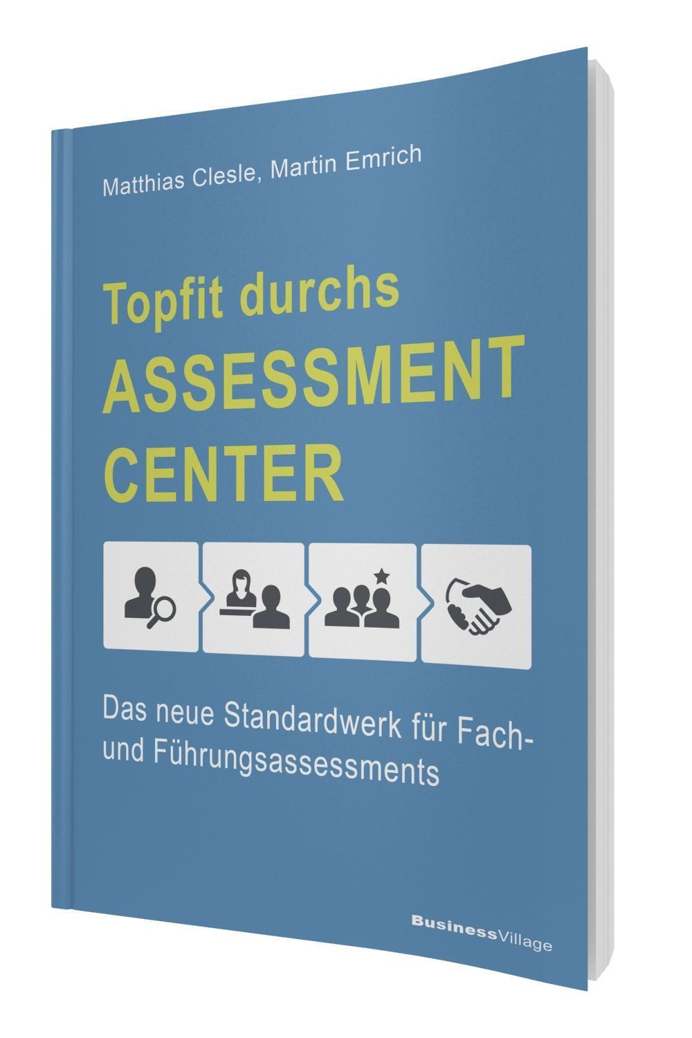 Cover: 9783869803234 | Topfit durchs Assessment-Center | Matthias Clesle (u. a.) | Buch