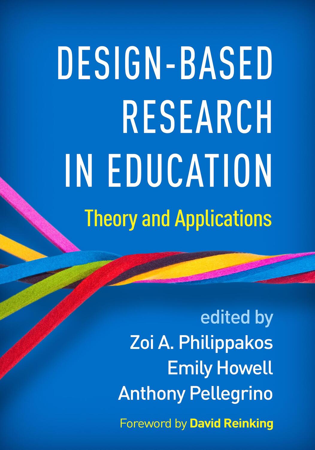 Cover: 9781462547371 | Design-Based Research in Education: Theory and Applications | Buch