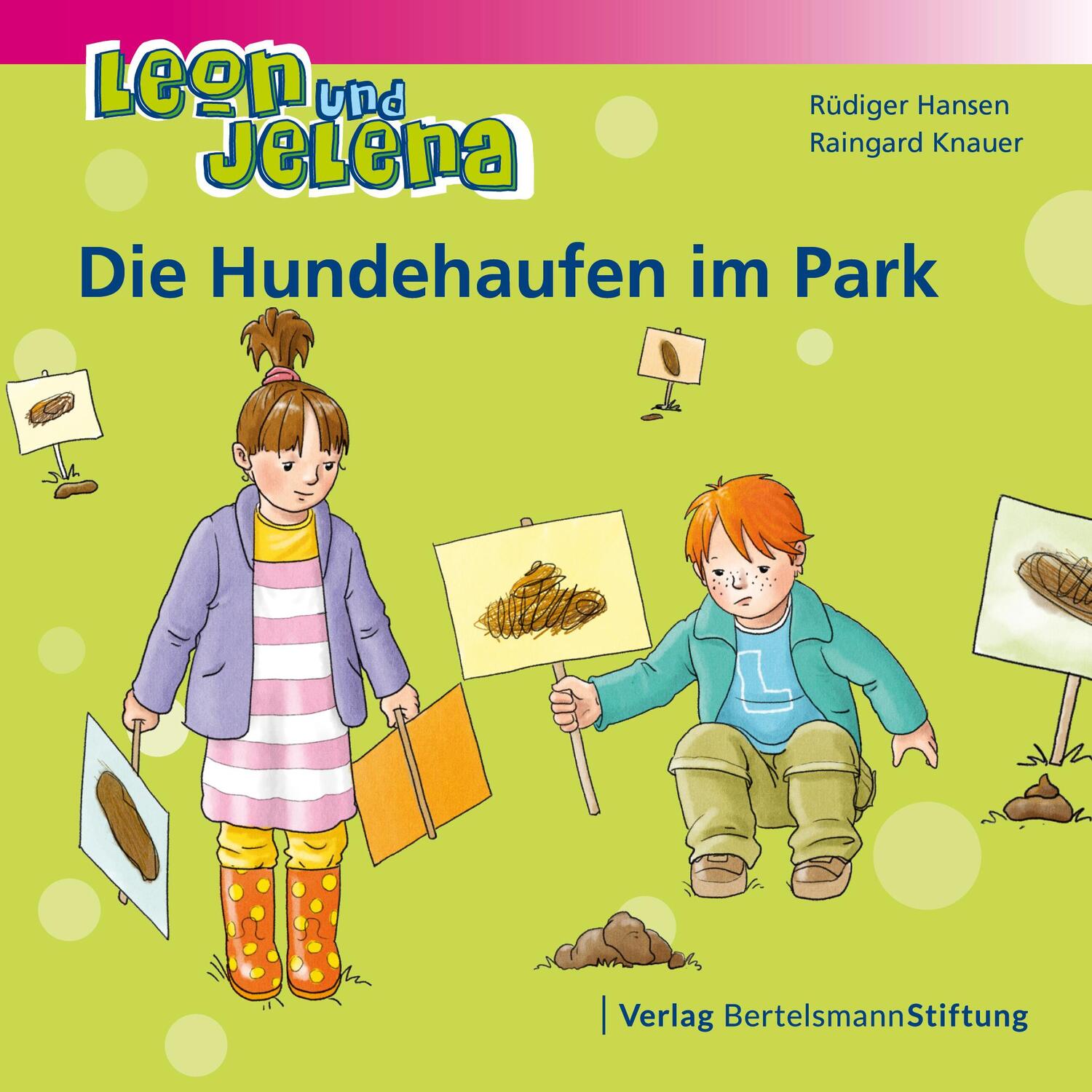 Cover: 9783867935982 | Leon und Jelena - Die Hundehaufen im Park | Rüdiger Hansen (u. a.)