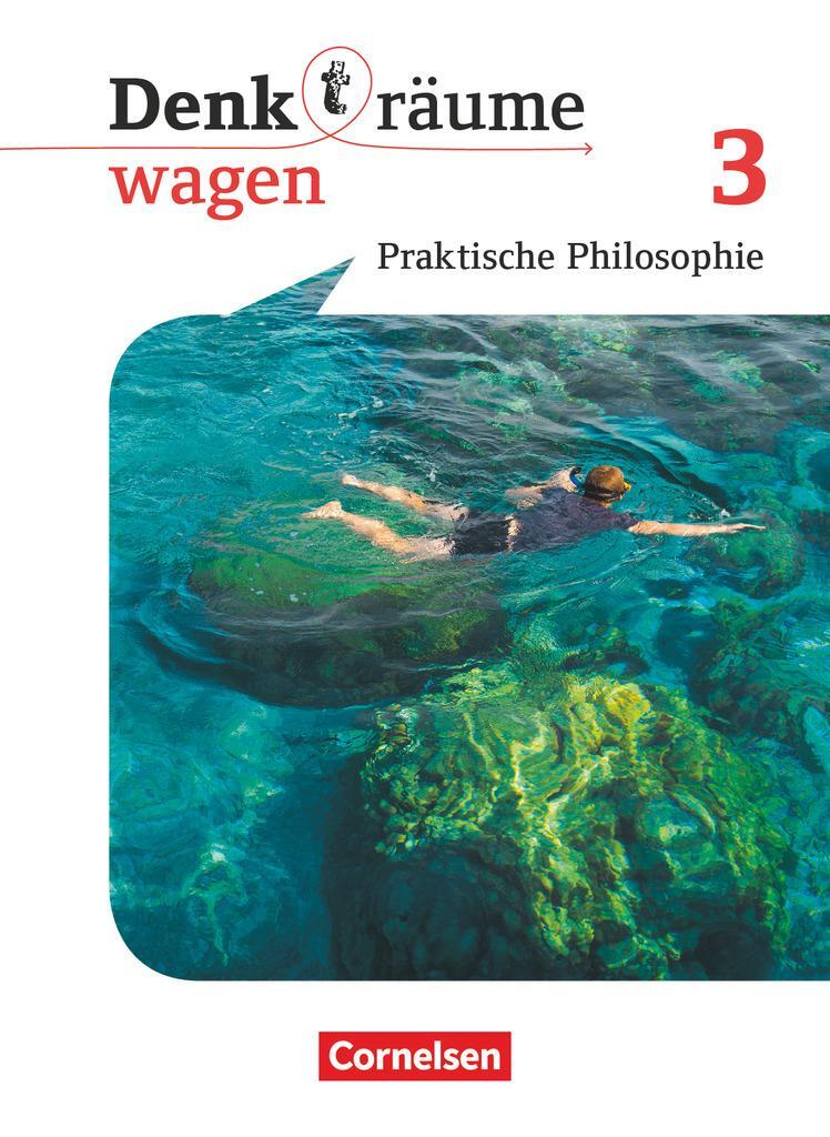 Cover: 9783060658145 | Denk(t)räume wagen. Band 3 - Nordrhein-Westfalen - Schülerbuch | Buch