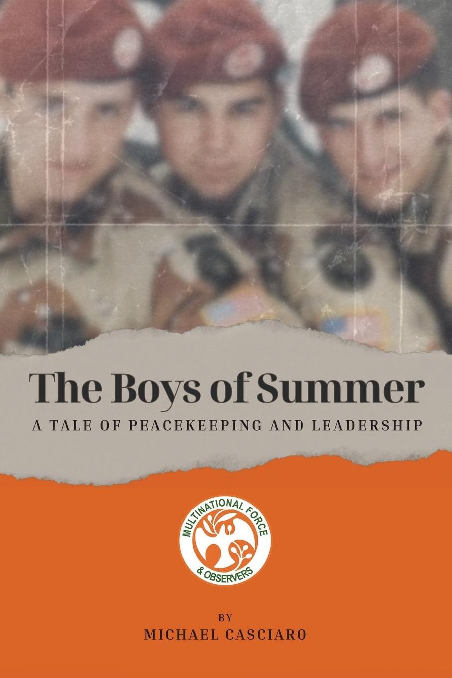 Cover: 9781977271211 | The Boys of Summer | A Tale of Peacekeeping and Leadership | Casciaro