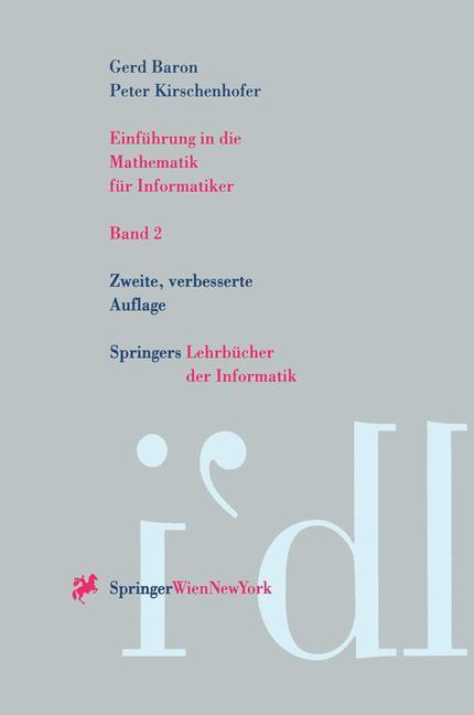 Cover: 9783211827482 | Einführung in die Mathematik für Informatiker. Bd.2 | Baron (u. a.)
