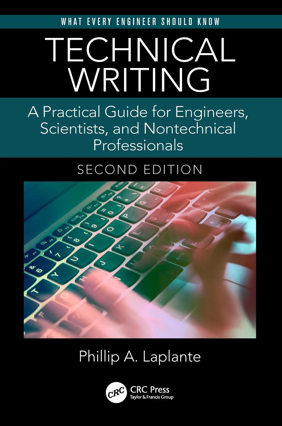 Cover: 9781138628106 | Technical Writing | Phillip A. Laplante | Taschenbuch | Englisch