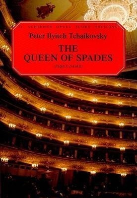 Cover: 9780634007392 | The Queen of Spades (Pique Dame) | Pyotr Ilyich Tchaikovsky | Buch