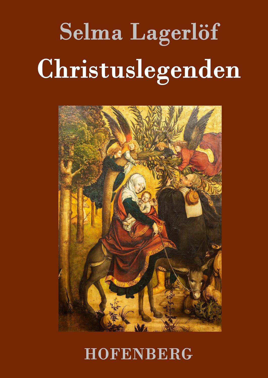Cover: 9783843084857 | Christuslegenden | Selma Lagerlöf | Buch | HC runder Rücken kaschiert
