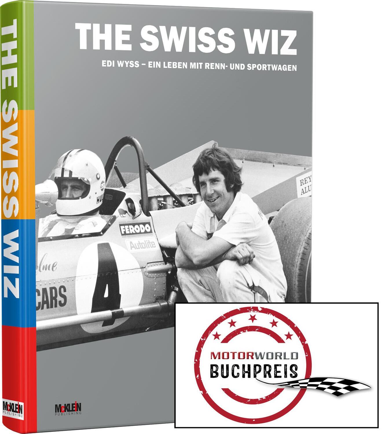 Cover: 9783947156221 | The Swiss Wiz: Edi Wyss | Ein Leben mit Renn- und Sportwagen | Buch