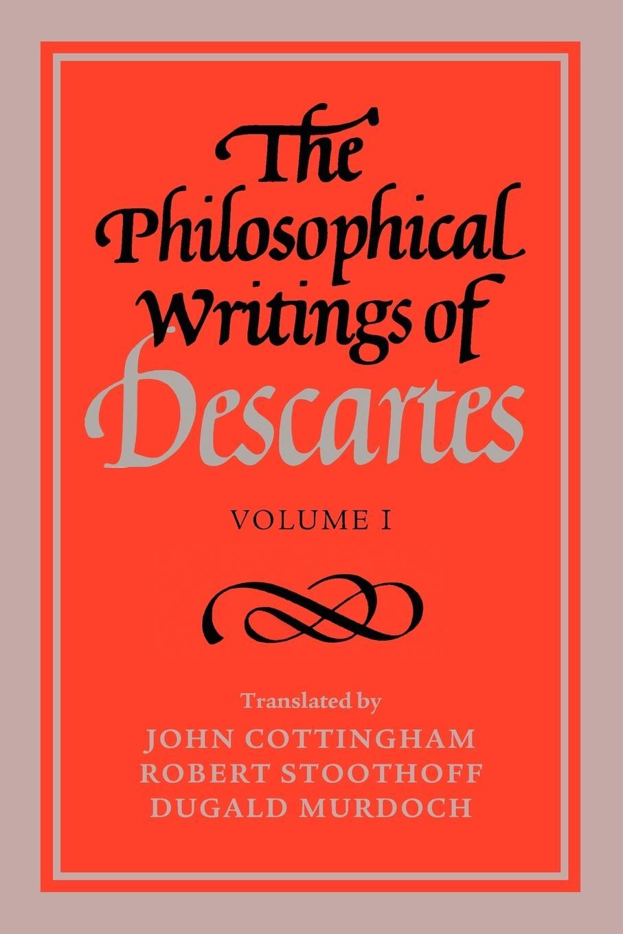 Cover: 9780521288071 | The Philosophical Writings of Descartes | Volume 1 | Rene Descartes