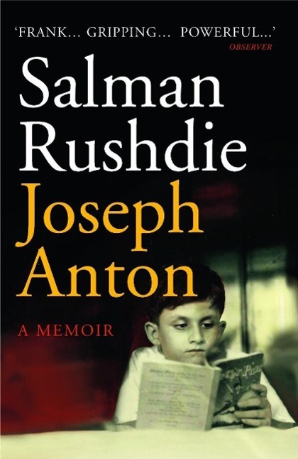 Cover: 9780099563440 | Joseph Anton | A Memoir | Salman Rushdie | Taschenbuch | Englisch