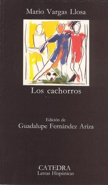 Cover: 9788437627205 | Los Cachorros | Mario Vargas Llosa | Taschenbuch | Englisch | 2010