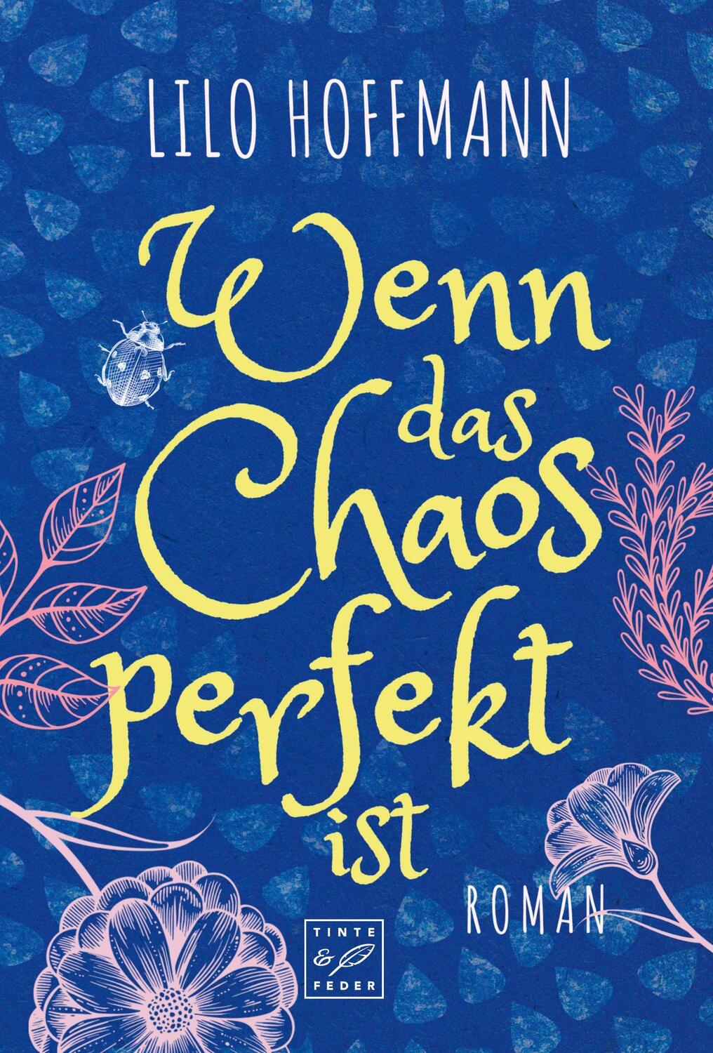 Cover: 9782496703337 | Wenn das Chaos perfekt ist | Lilo Hoffmann | Taschenbuch | Paperback