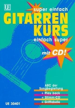 Cover: 9783702402235 | Super einfach - Gitarrenkurs - Einfach super | Walter Haberl | Deutsch