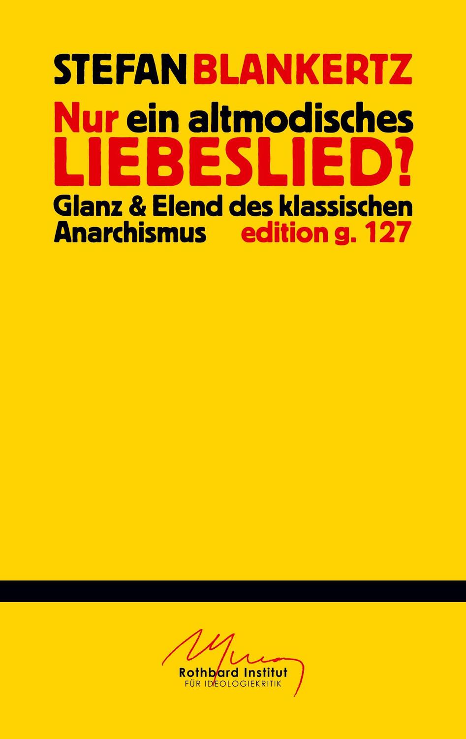 Cover: 9783734784972 | Nur ein altmodisches Liebeslied? | Stefan Blankertz | Taschenbuch