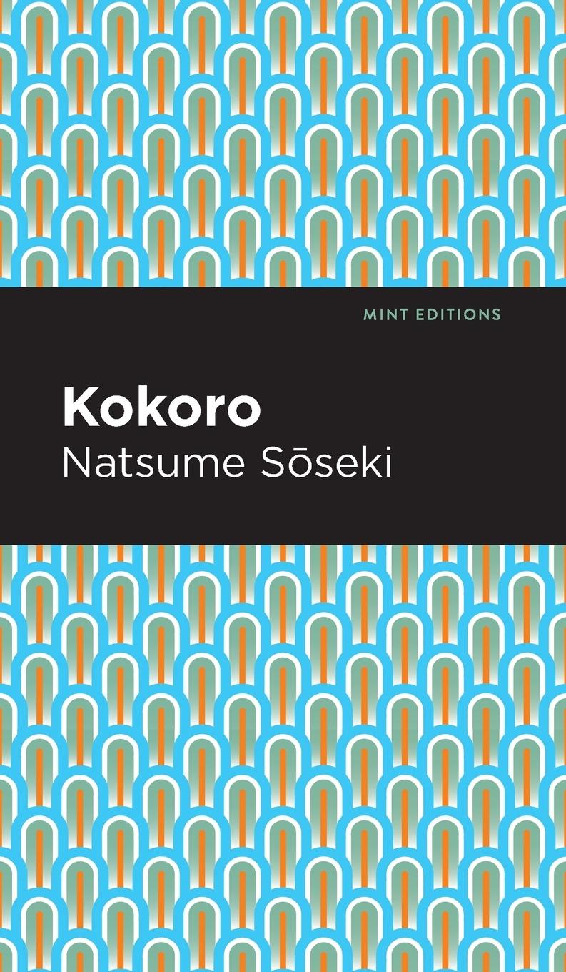 Cover: 9781513208923 | Kokoro | Natsume SMseki | Buch | HC gerader Rücken kaschiert | 2021