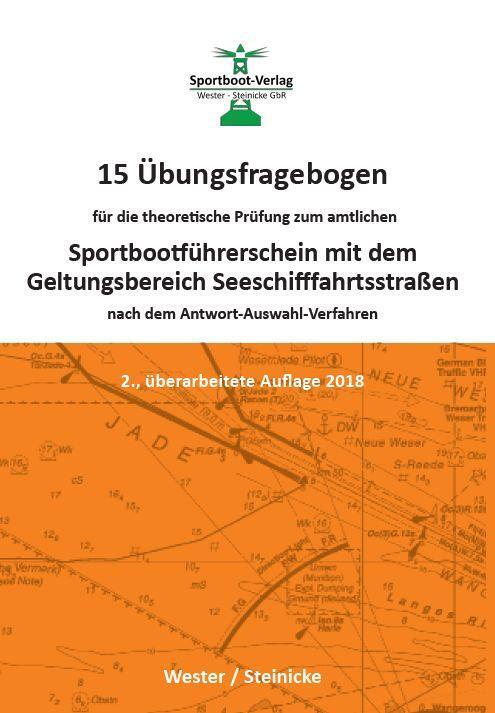 Cover: 9783981964301 | 15 Übungsfragebogen für die theoretische Prüfung zum...