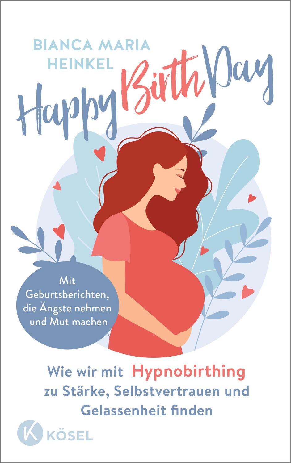 Cover: 9783466312108 | Happy Birth Day | Bianca Maria Heinkel | Taschenbuch | 208 S. | 2023