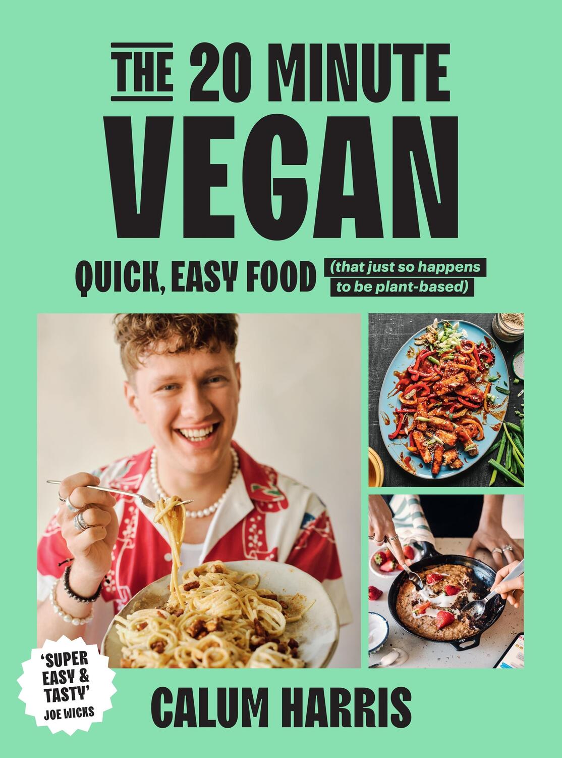 Cover: 9781035013654 | The 20-Minute Vegan | Calum Harris | Buch | Paper Over Board | 2023