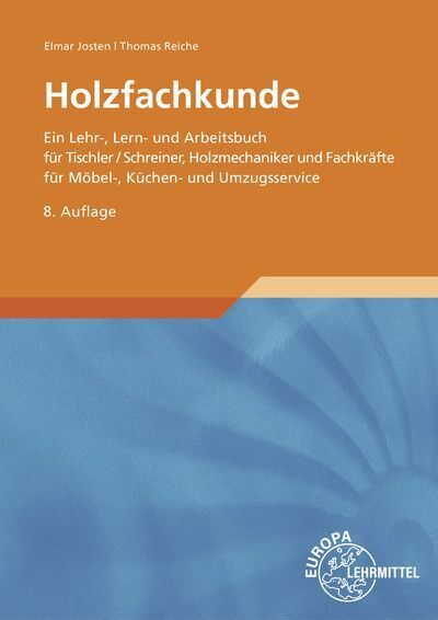 Cover: 9783808549810 | Holzfachkunde | Elmar Josten (u. a.) | Taschenbuch | 760 S. | Deutsch