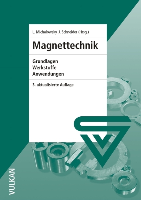 Cover: 9783802721397 | Magnettechnik | Grundlagen, Werkstoffe, Anwendungen | Buch