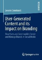 Cover: 9783658023492 | User-Generated Content and its Impact on Branding | Severin Dennhardt