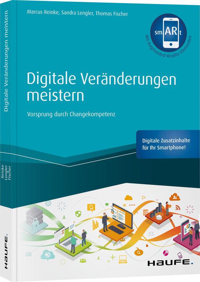 Cover: 9783648137598 | Digitale Veränderungen meistern - inkl. smARt-App | Reinke (u. a.)