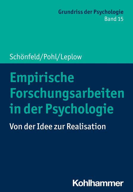 Cover: 9783170224926 | Empirische Forschungsarbeiten in der Psychologie | Schönfeld (u. a.)