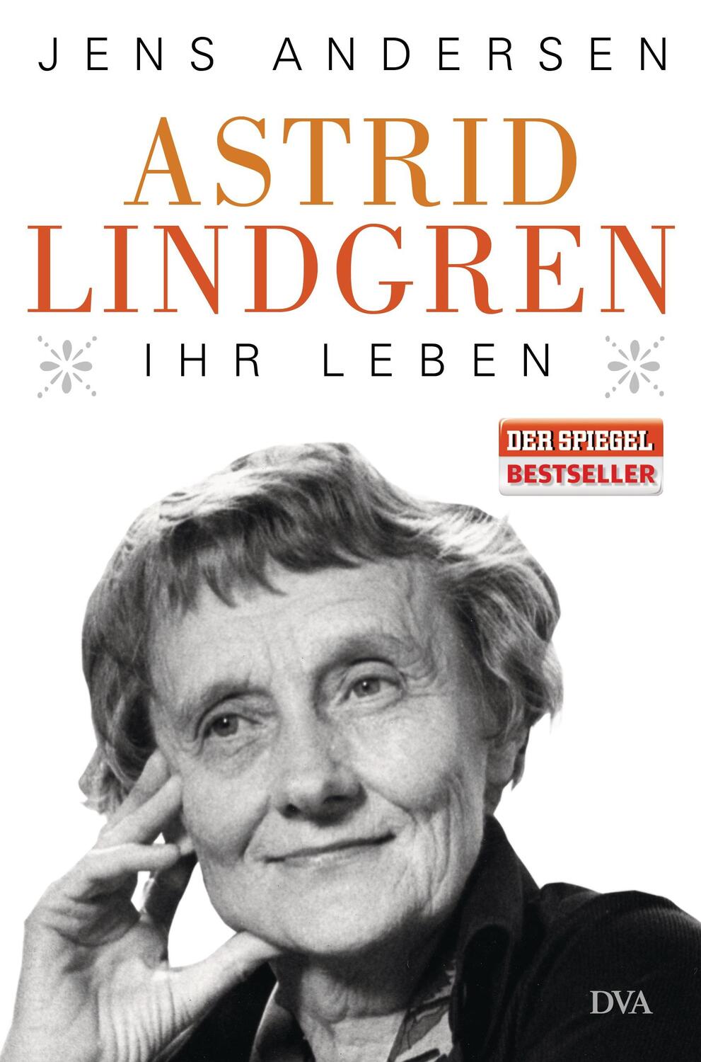 Cover: 9783421047038 | Astrid Lindgren. Ihr Leben | Jens Andersen | Buch | Deutsch | 2015