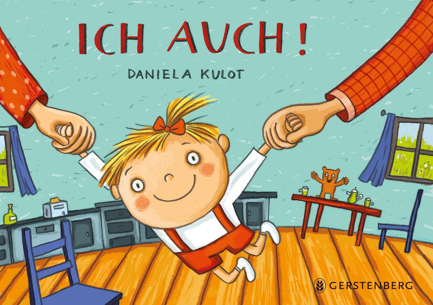 Cover: 9783836956840 | Ich auch! | Daniela Kulot | Buch | Deutsch | 2019 | Gerstenberg Verlag