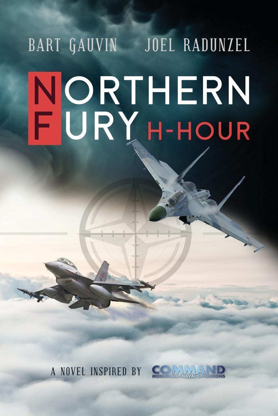 Cover: 9781733838504 | NORTHERN FURY | H-Hour | Joel Radunzel | Taschenbuch | Northern Fury