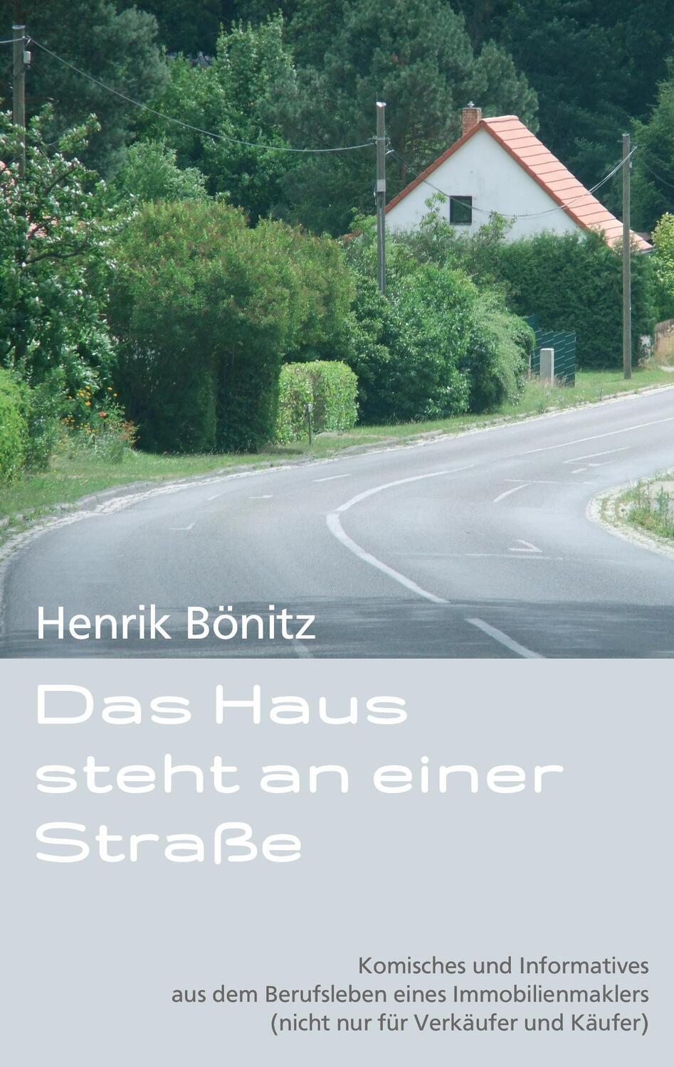 Cover: 9783734517020 | Das Haus steht an einer Straße | Henrik Bönitz | Taschenbuch