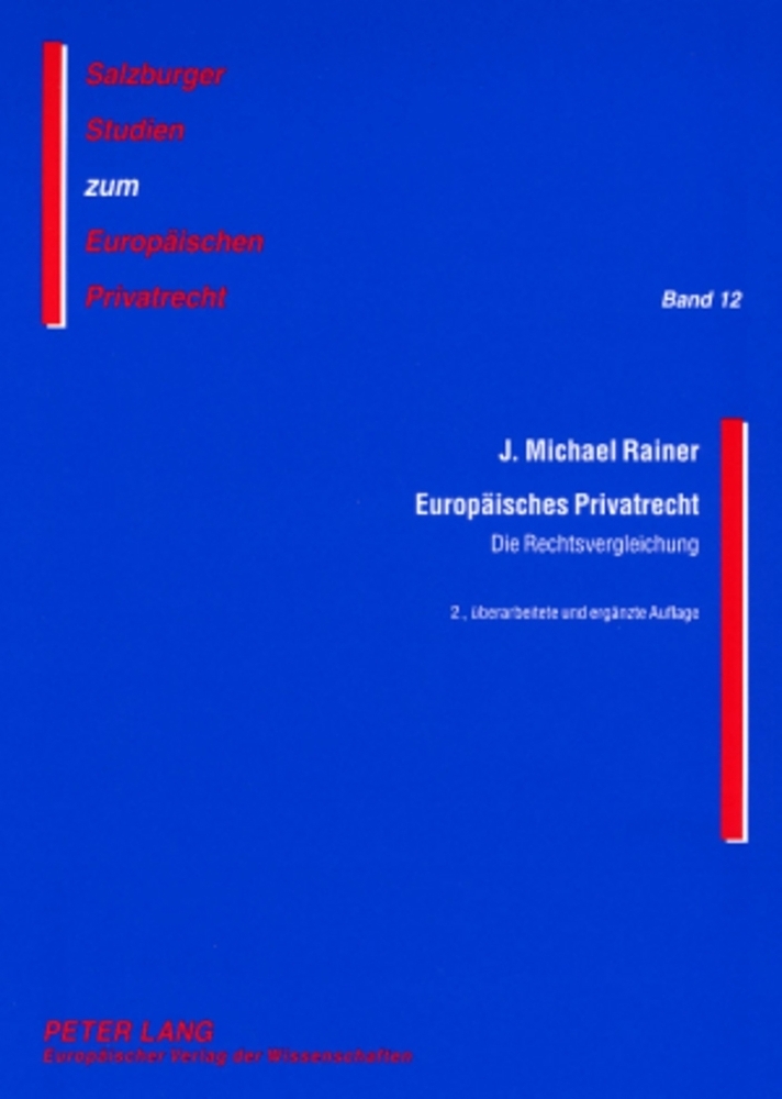 Cover: 9783631527672 | Europäisches Privatrecht | Die Rechtsvergleichung | J. Michael Rainer