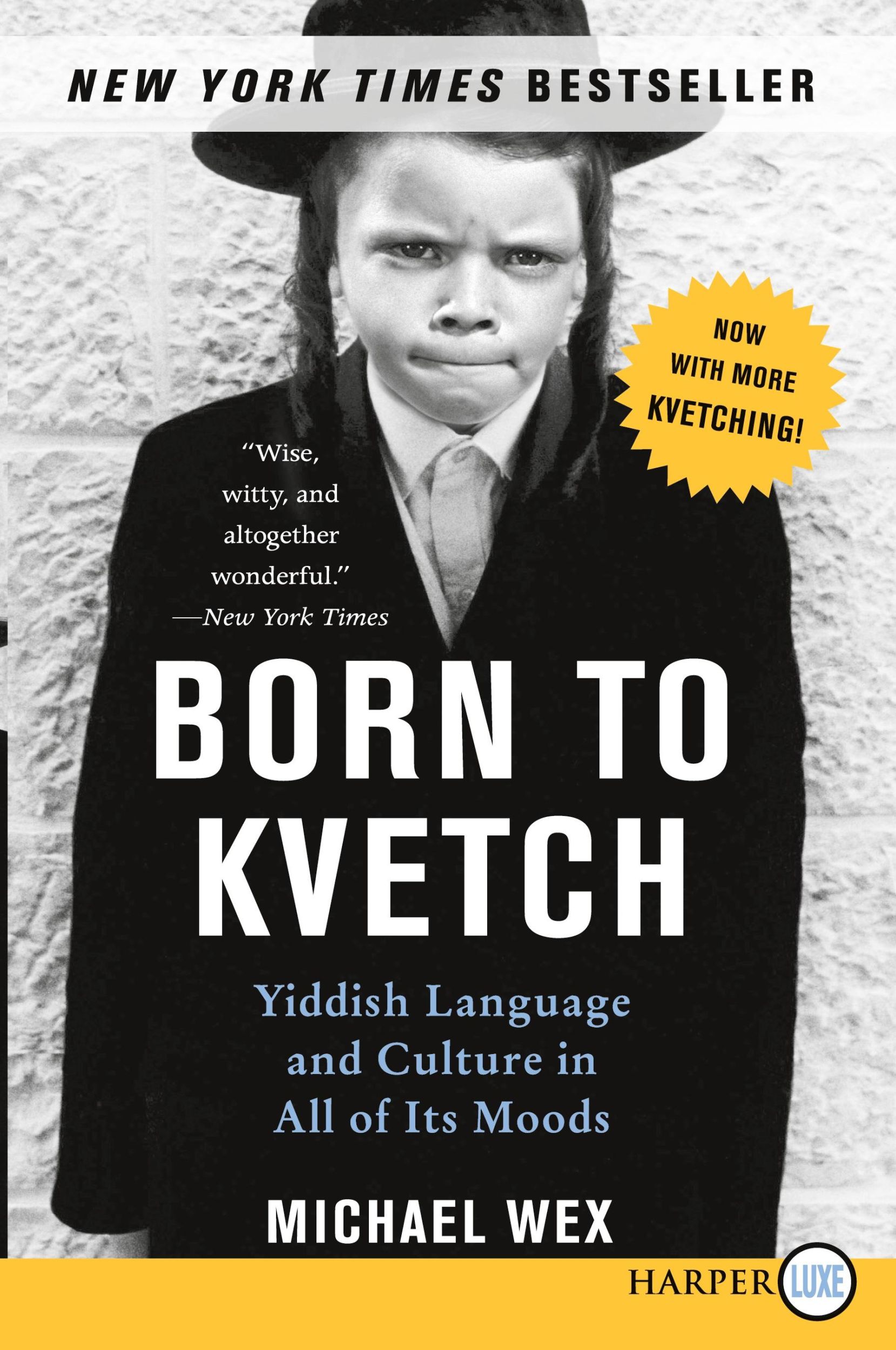 Cover: 9780061340840 | Born to Kvetch | Michael Wex | Taschenbuch | Englisch | 2007