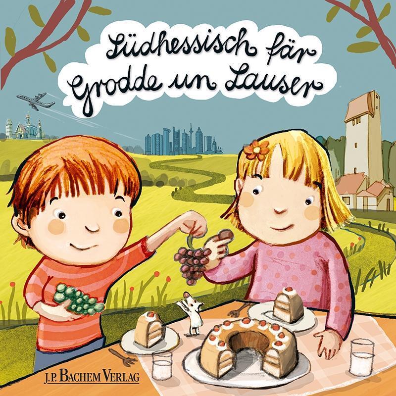 Cover: 9783761632642 | Südhessisch fär Grodde un Lauser | Buch | Deutsch | 2018