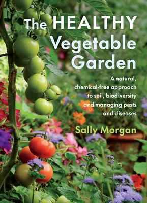 Cover: 9781645020646 | The Healthy Vegetable Garden | Sally Morgan | Taschenbuch | Englisch