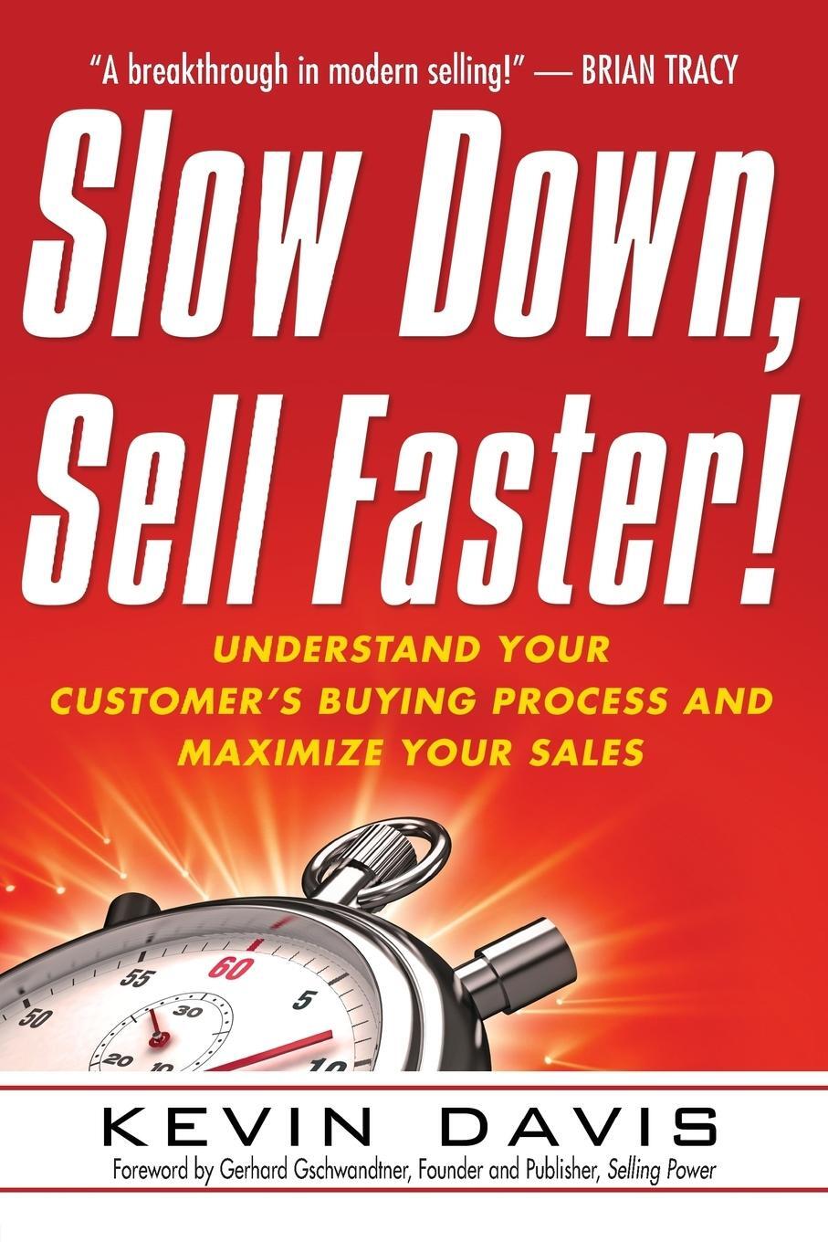 Cover: 9780814416853 | Slow Down, Sell Faster! | Kevin Davis | Taschenbuch | Paperback | 2011