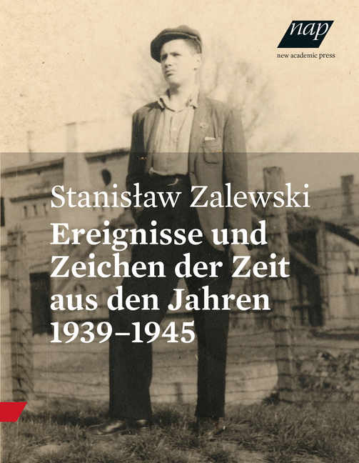 Cover: 9783700321866 | Ereignisse und Zeichen der Zeit aus den Jahren 1939-1945 | Zalewski