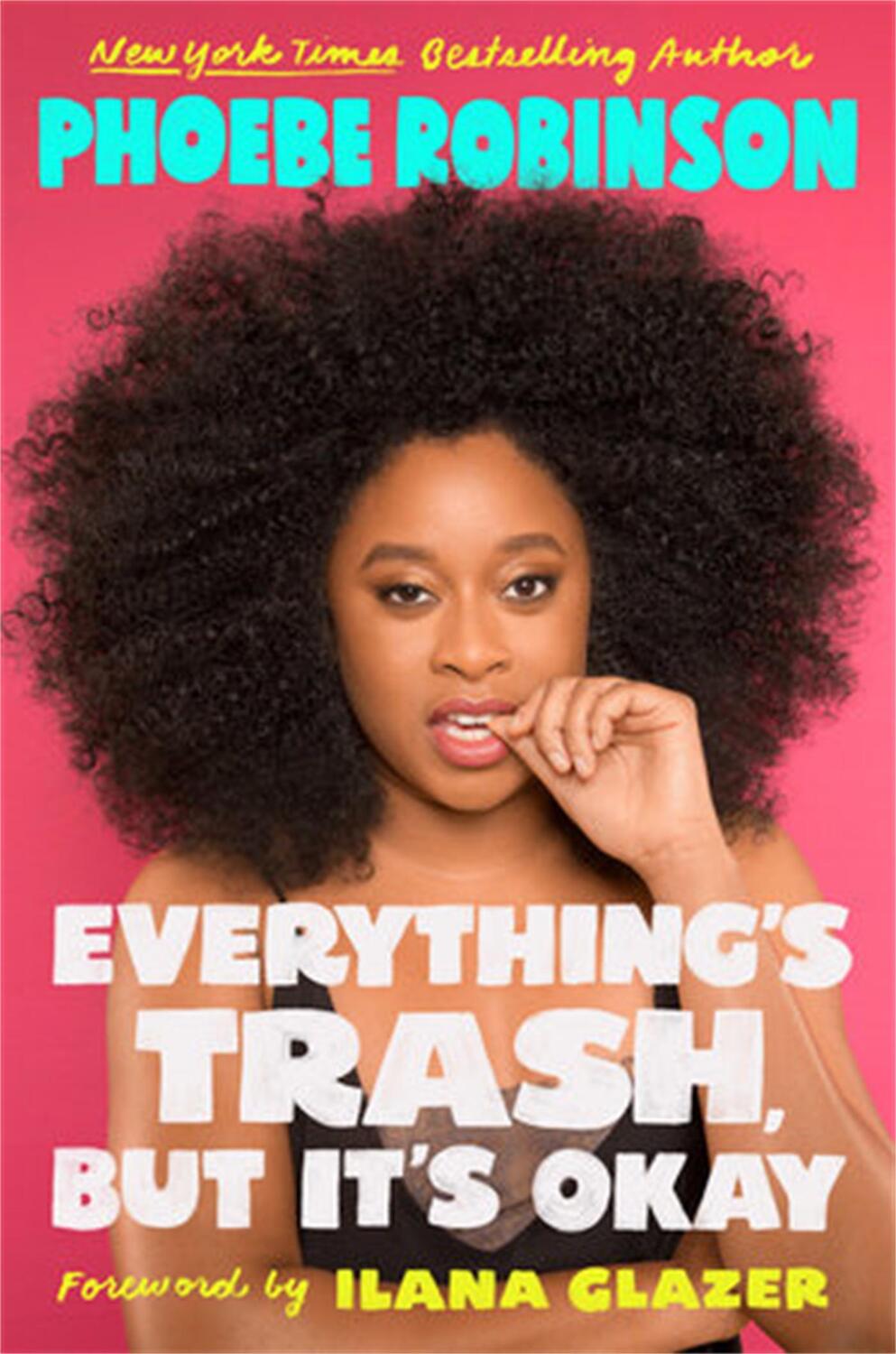Cover: 9781914344015 | Everything's Trash, But It's Okay | Phoebe Robinson | Taschenbuch