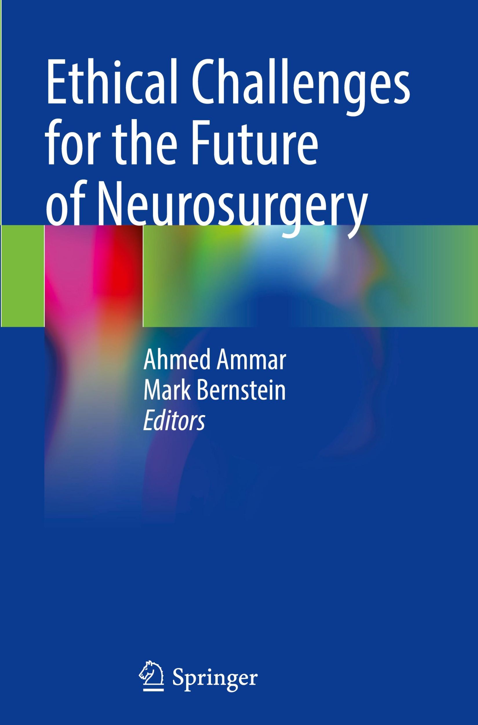 Cover: 9783031714764 | Ethical Challenges for the Future of Neurosurgery | Bernstein (u. a.)