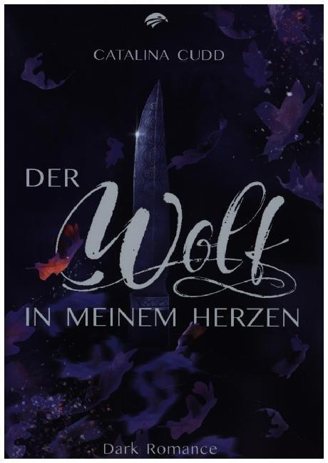 Cover: 9783966985536 | Der Wolf in meinem Herzen | Dark Romance | Catalina Cudd | Taschenbuch