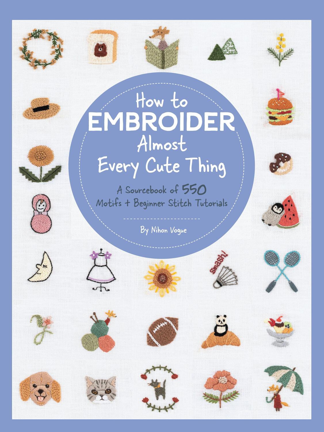 Cover: 9780760377505 | How to Embroider Almost Every Cute Thing | Nihon Vogue | Taschenbuch