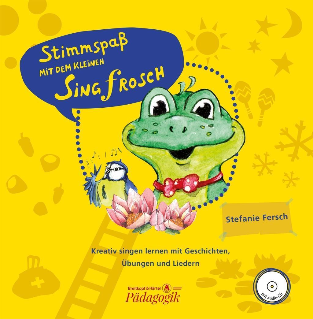 Cover: 9783765104510 | Stimmspaß mit dem kleinen Singfrosch - Bilderbuch mit CD | Fersch