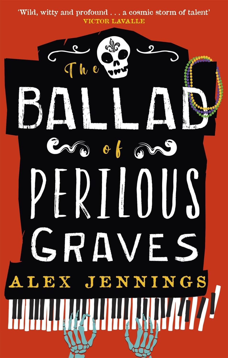 Cover: 9780356519241 | The Ballad of Perilous Graves | Alex Jennings | Taschenbuch | Englisch