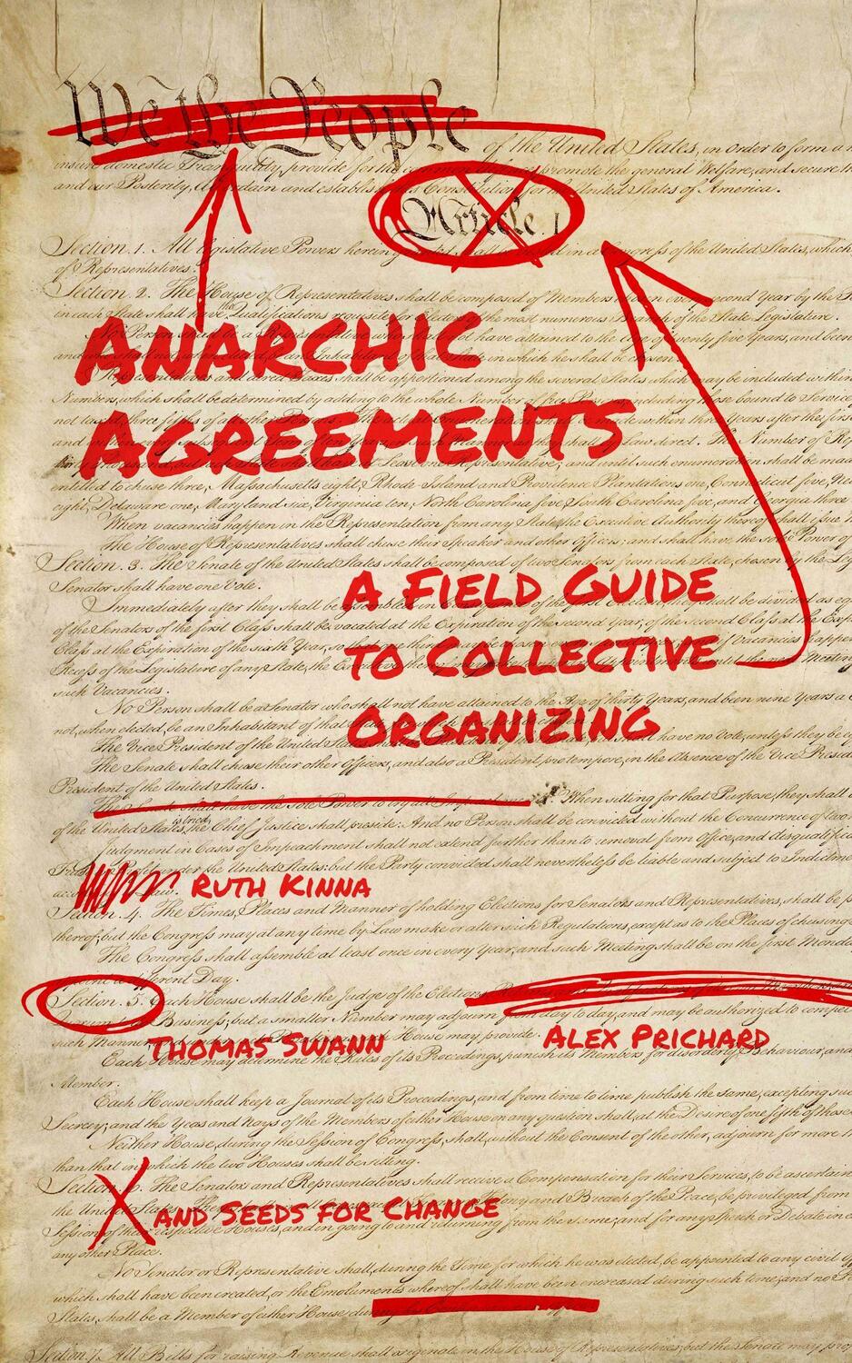 Cover: 9781629639635 | Anarchic Agreements: A Field Guide to Collective Organizing | Buch