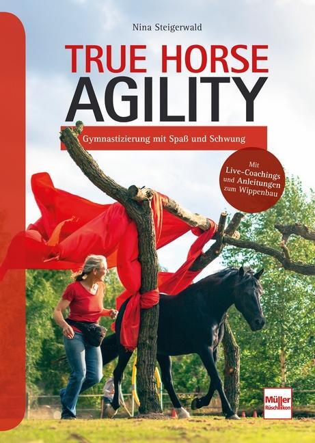 Cover: 9783275021673 | True Horse Agility | Gymnastizierung mit Spaß und Schwung | Buch