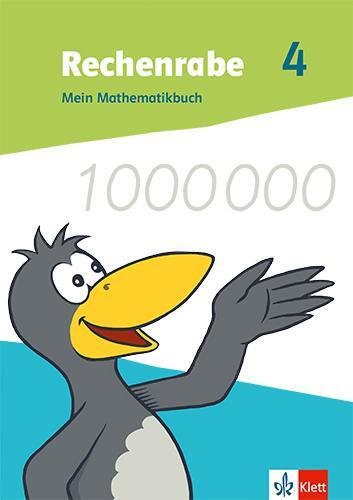 Cover: 9783122019860 | Rechenrabe 4. Mein Mathematikbuch Klasse 4. Ausgabe...