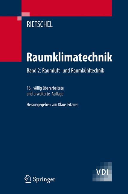 Cover: 9783540570110 | Raumklimatechnik | Band 2: Raumluft- und Raumkühltechnik | Buch | XXX