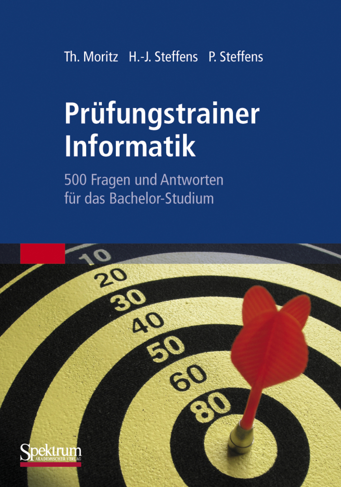 Cover: 9783827421012 | Prüfungstrainer Informatik | Thorsten Moritz (u. a.) | Taschenbuch