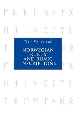 Cover: 9781843835042 | Norwegian Runes and Runic Inscriptions | Terje Spurkland | Taschenbuch