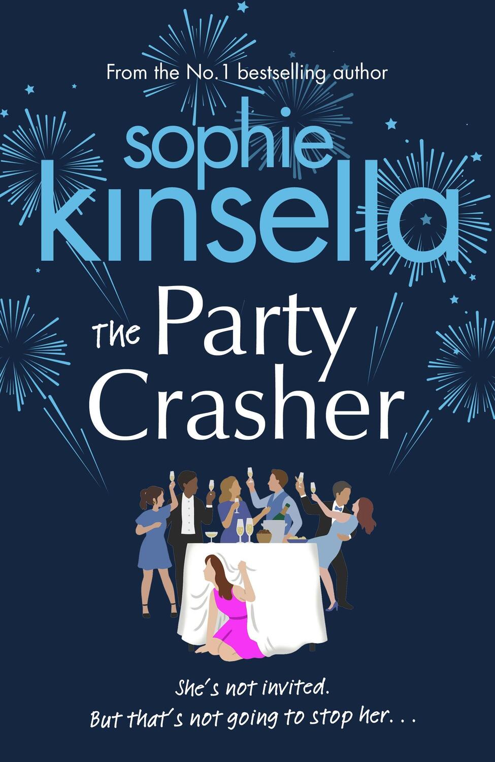 Cover: 9781787630307 | The Party Crasher | Sophie Kinsella | Taschenbuch | 336 S. | Englisch